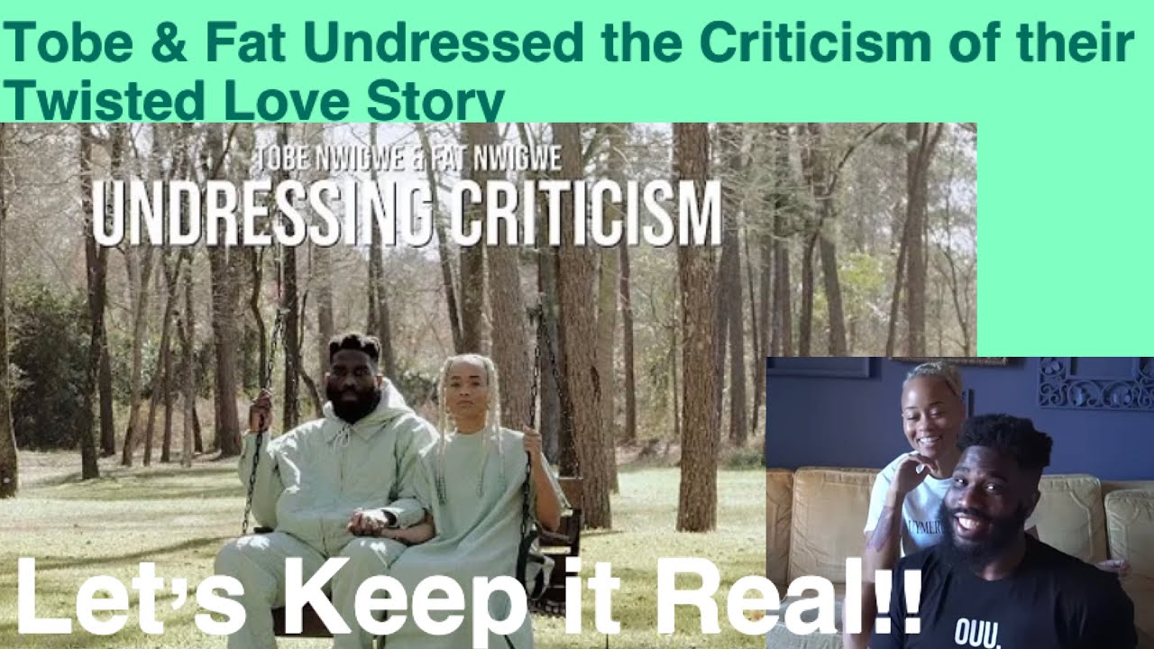 Tobe and Fat Nwigwe’s response to the criticism of their love story…Let’s talk about it y’all!!