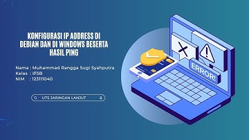 konfigurasi IP Address di debian dan di windows Beserta hasil ping