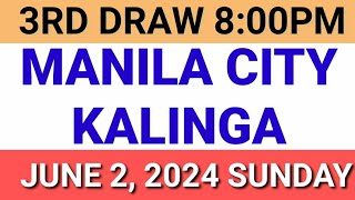 STL - MANILA,KALINGA June 2, 2024 3RD DRAW RESULT