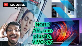 Oneplus 32Y1, 43Y1, 55U1 4K TV & One plus Nord & Vivo X50  Gimbal smartphone (sandhikshandas)