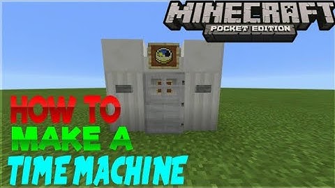 How to make a working time machine in MCPE