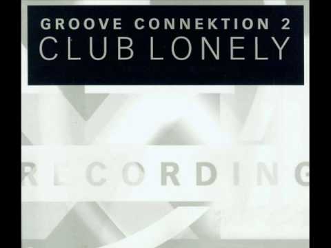 Watch UK Garage - Groove Connektion 2 - Club Lonely (Dem 2 Lonely Vocal Mix) on YouTube