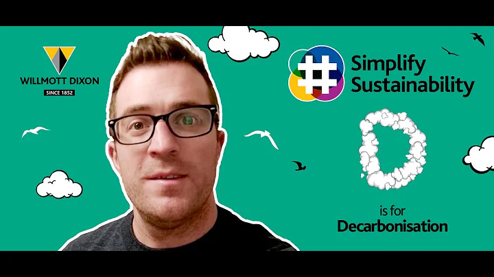 Decarbonisation | An A to Z to Simplify Sustainability