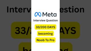 Day 33/200 of making you pro coder 💻 #coding #learntocode #meta #dsa #interviewquestions