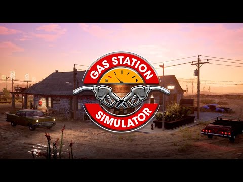 Видео: Заправляем, кормим, чиним - Gas Station Simulator #2