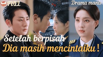 Setelah putus！dia masih sangat mencintaiku？！#drama #romance #minidrama
