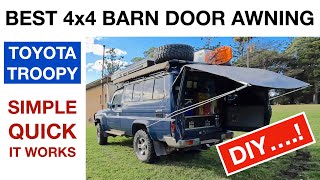 What Is The BEST 4x4 BARN DOOR AWNING? Toyota Troopy. DIY. Simple 'Quick and IT WORKS'.