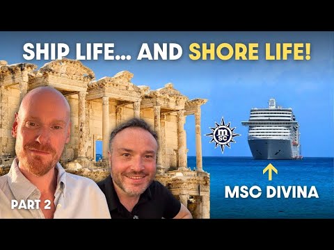 MSC Divina Cruise Vlog Part 2 | Ship Life and Shore Life in Greece & Turkey