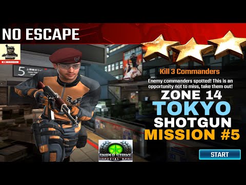Campaign Zone 14 Tokyo Shotgun mission #5 No escape sniper strike : special ops ( iOS & Android )
