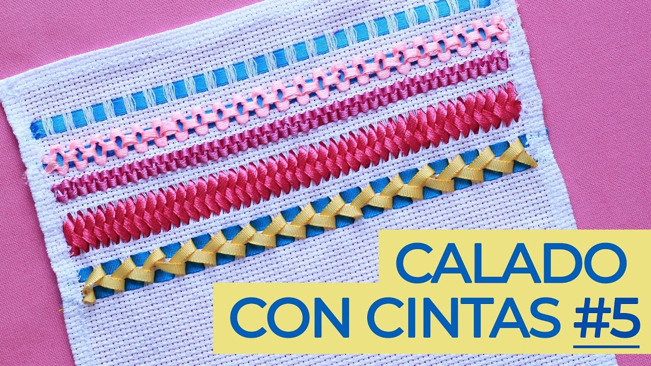 Bordado en Cintas: Calado o Deshilado #5 | Ribbon Embroidery