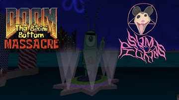 [The Bikini Bottom Massacre] - Map 10: SOMETHING WEIRD THURSDAY