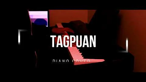 Tagpuan - Moira Dela Torre (Piano Cover)