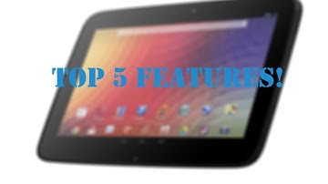 Google Nexus 10: Android 4.2.1 JellyBean | Top 5 Features