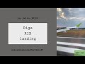 ✈️ BTI358 touch down - AIR BALTIC flight landing to RIX #aviation
