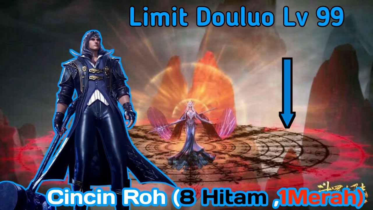 Cincin Roh Limit Douluo Lv 99 | Douluo Dalu - YouTube