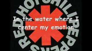 Miniatura de vídeo de "The Zephyr Song Lyrics - Red Hot Chili Peppers"