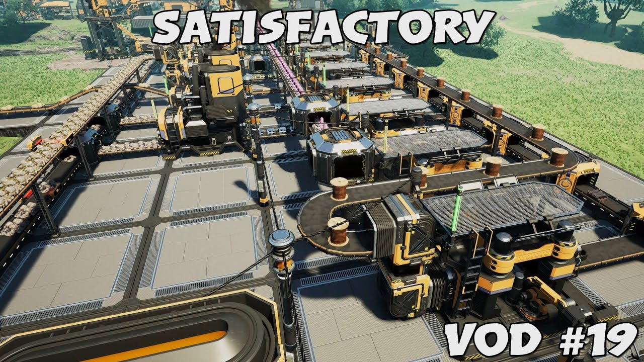 Research, Upgrades, & Much More | Satisfactory VOD #19