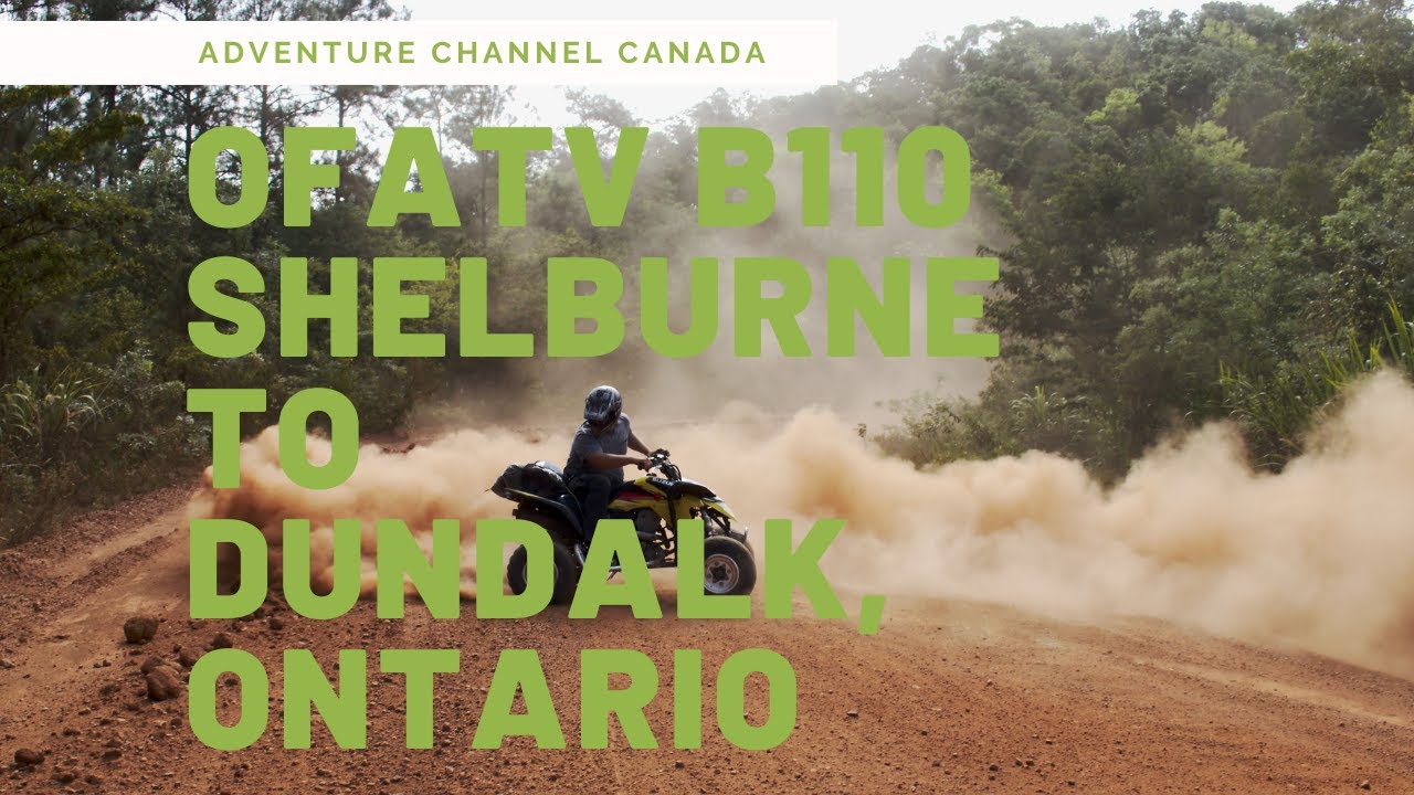 OFATV B110 trail from Shelburne to Dundalk