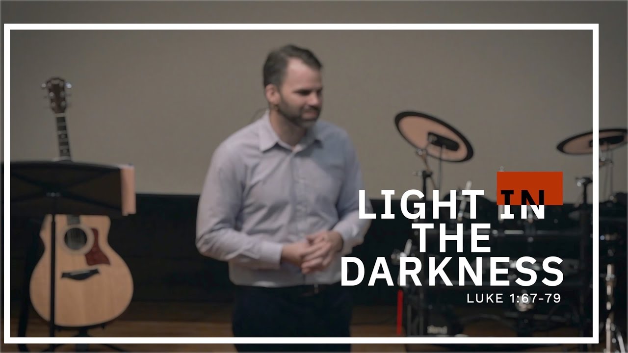 LIGHT IN THE DARKNESS Luke 1 67 79 YouTube light-in-the-darkness-luke-1-67-79-youtube
