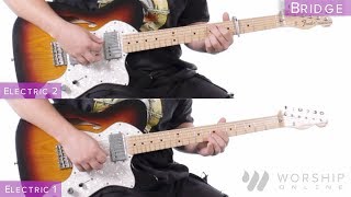 Flood The Earth - Jesus Culture - Electric & Acoustic Guitar Tutorial