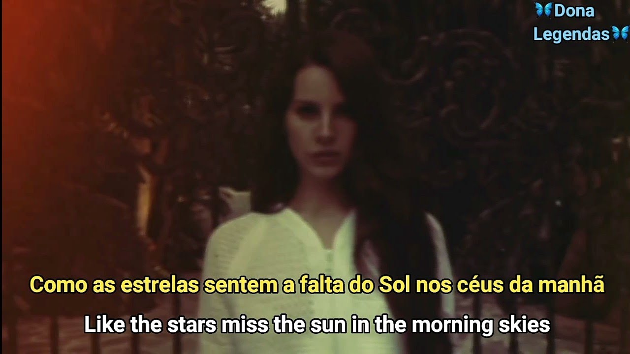 Lana Del Rey - Summertime Sadness (Tradução/Legendado)