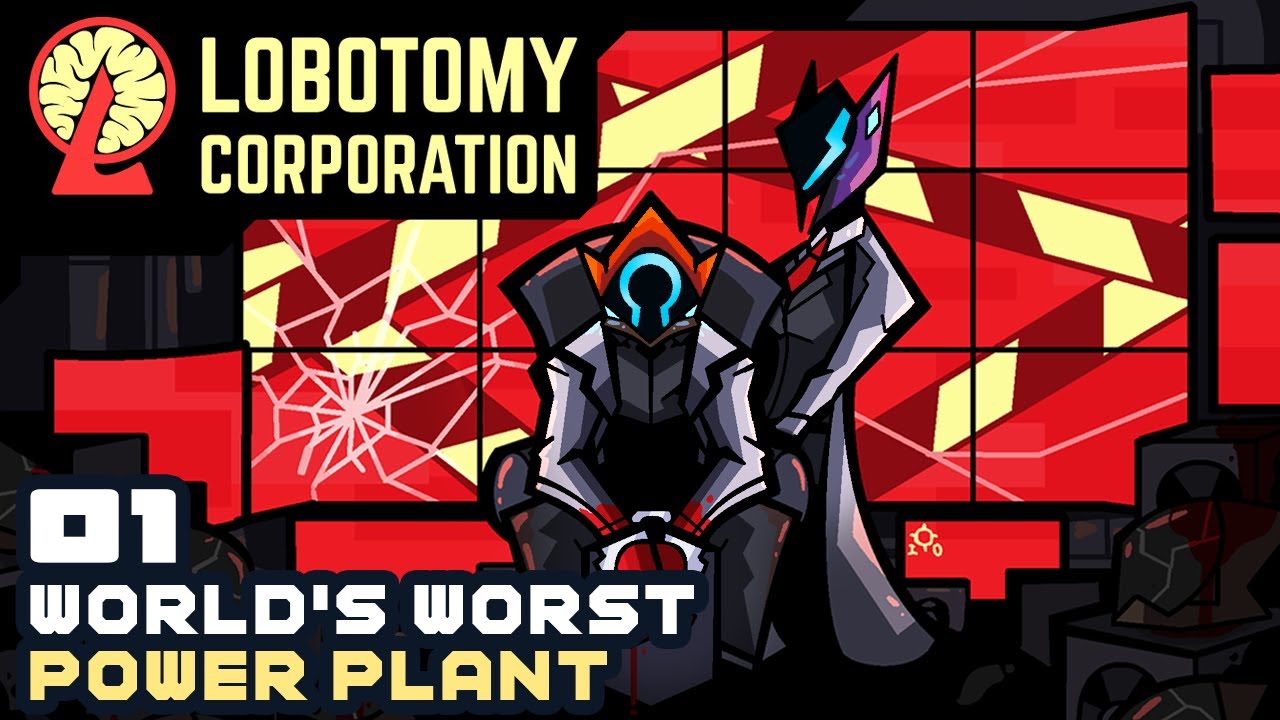 World's Worst Power Plant - Lobotomy Corporation: Monster