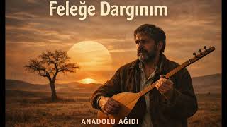 (Yeni 2026) Feleğe Dargınım - Değme Felek Ruhunda Anadolu Ağıdı İç Yakan Türkü - Cg Gold Records