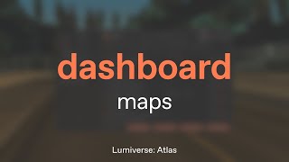 Mta Lumiverse Atlas - Server - Dashboard Maps