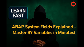 ABAP System Fields Explained – Master SY Variables in Minutes!.🔥👩‍💻👨‍💻