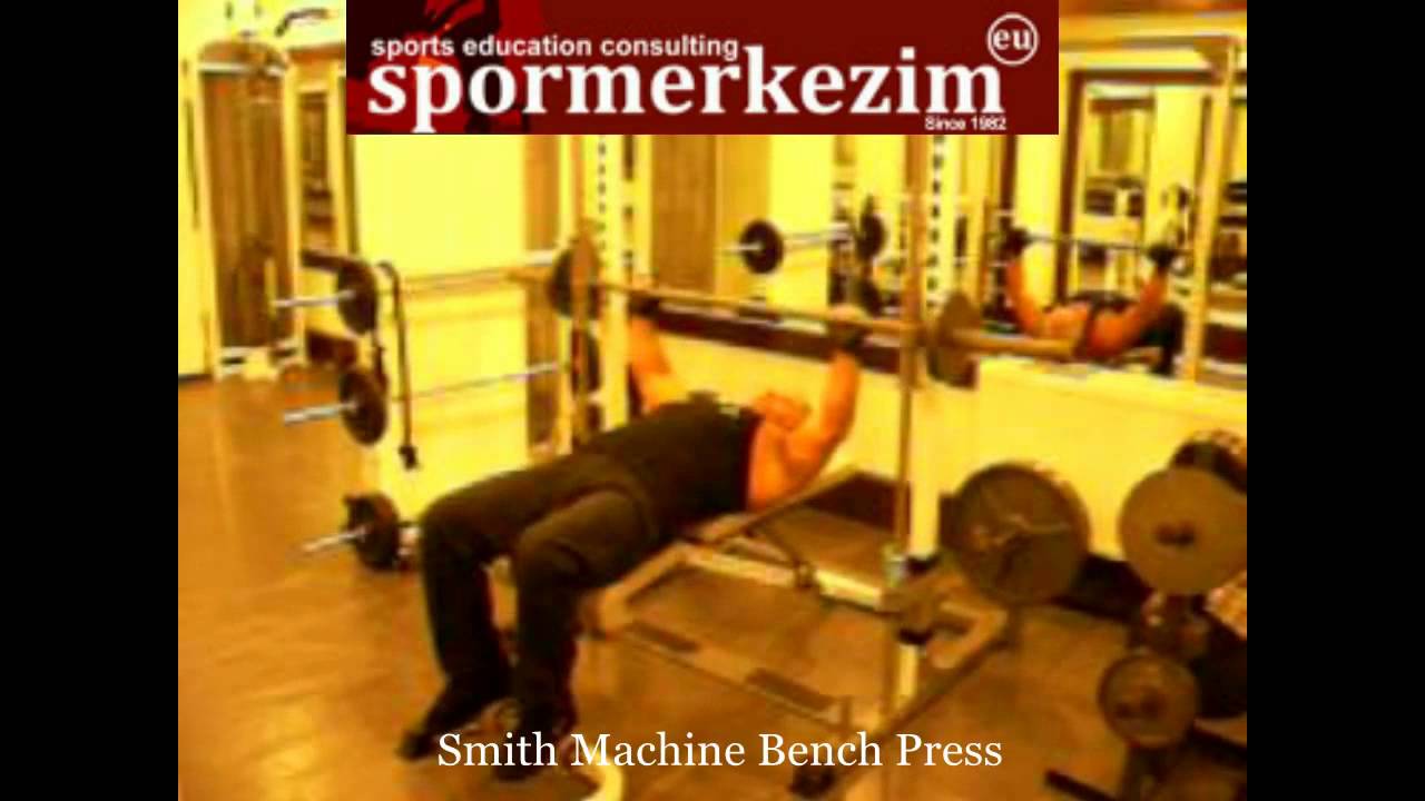 Chest - Smith Machine Bench Press - YouTube