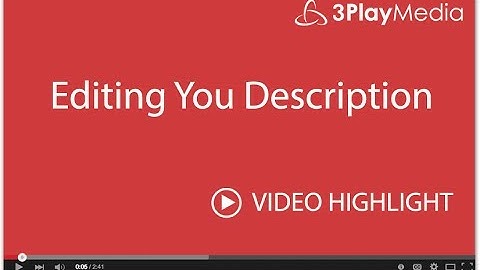 Editing Your Audio Descriptions