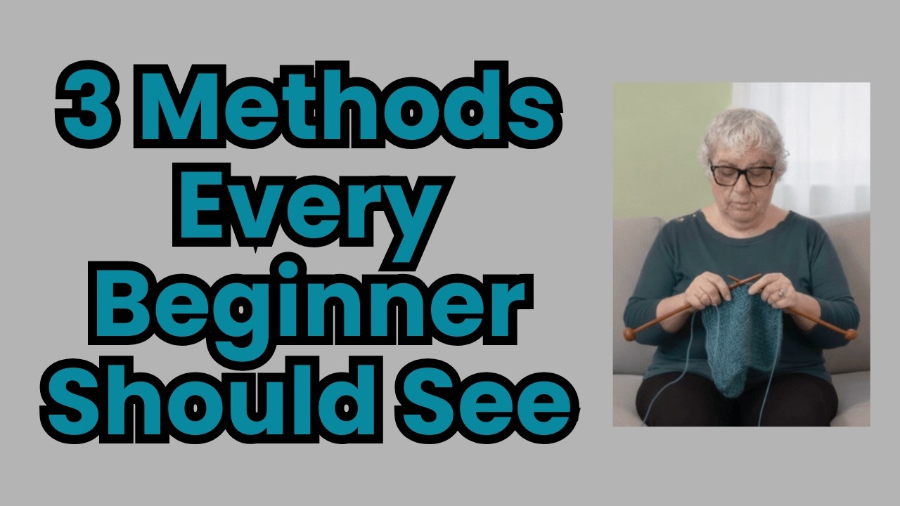 Discover Which Knitting Method Feels Most Comfortable as You Start Learning