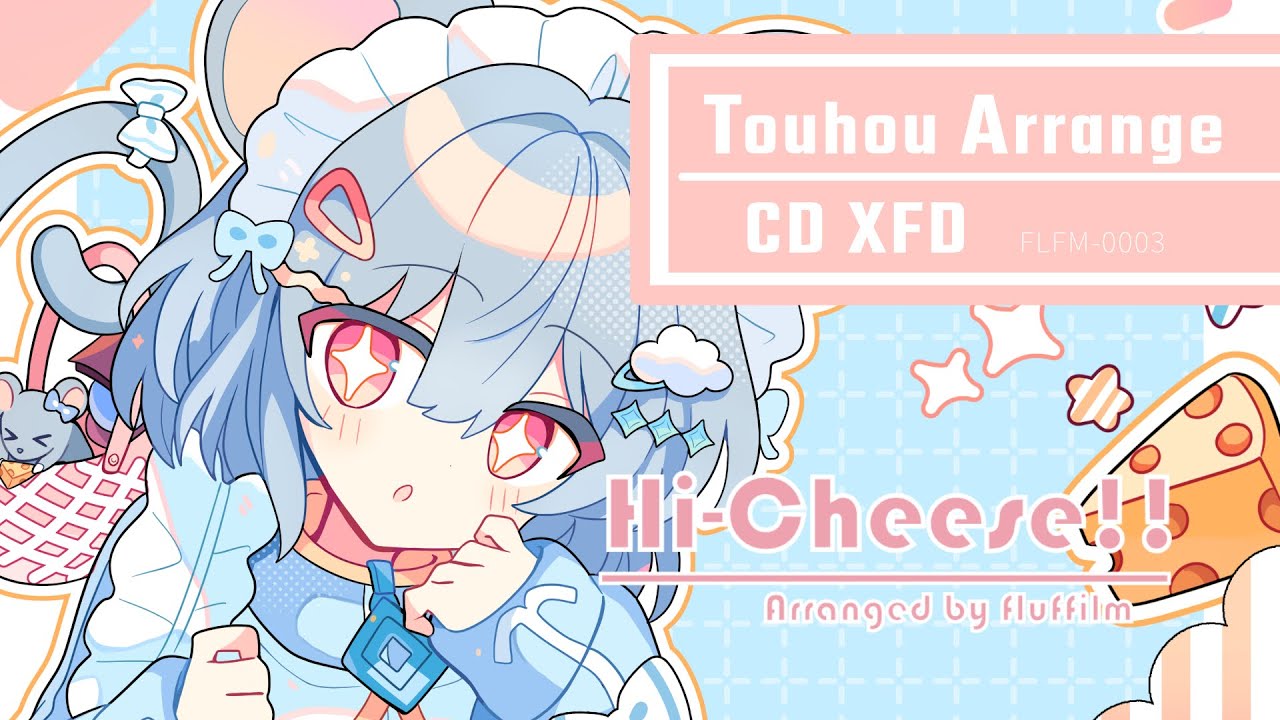 例大祭22XFD な42b】Hi-Cheese!! XFD【Touhou Arrange】 - YouTube