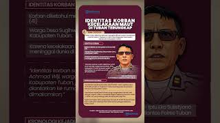 Idenas Misterius Korban Kecelakaan Maut Di Jalur Soekarno-Hatta Tuban Terungkap