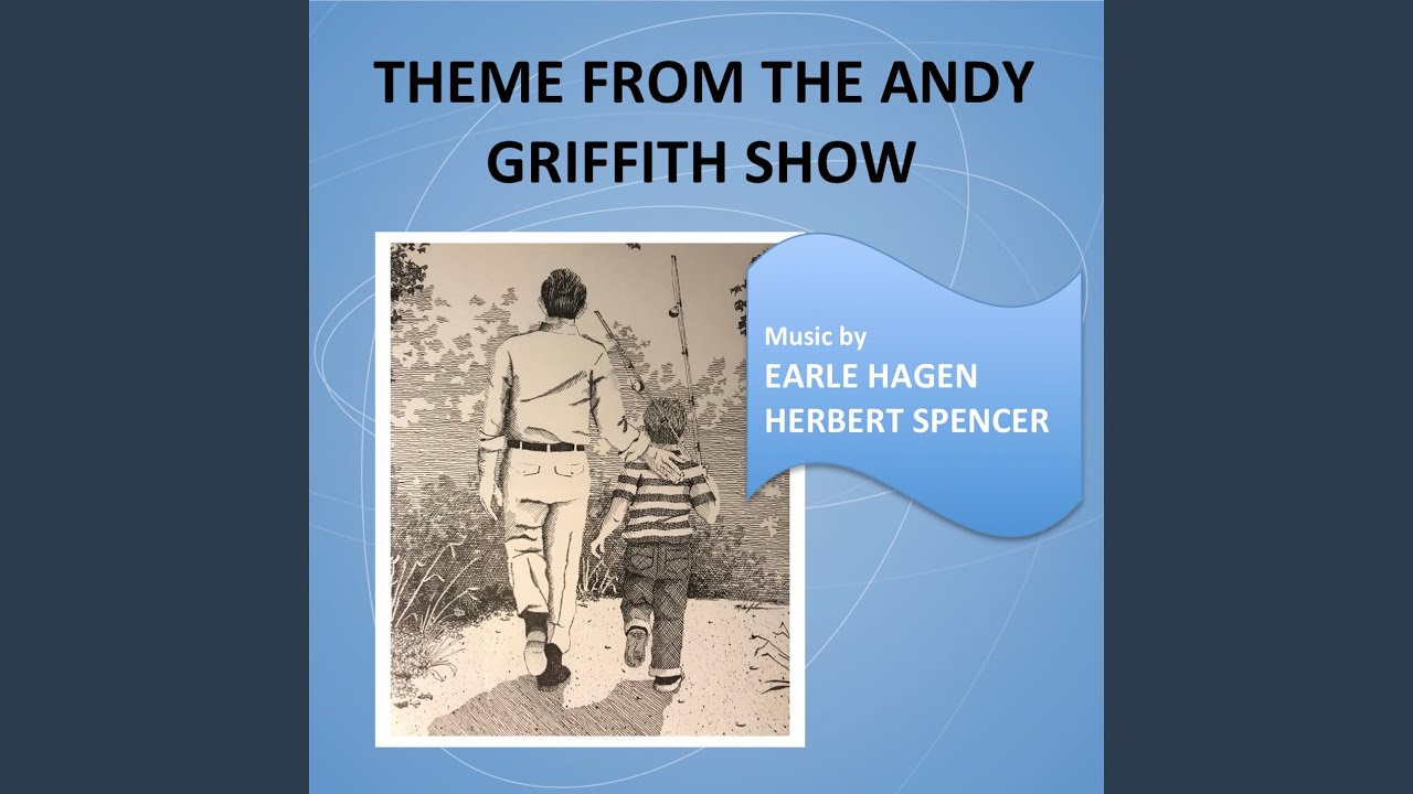 Theme from the andy griffith show youtube