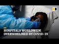 ‘Every day we struggle’, doctors overwhelmed treating Covid-19 cases in hospitals around the world