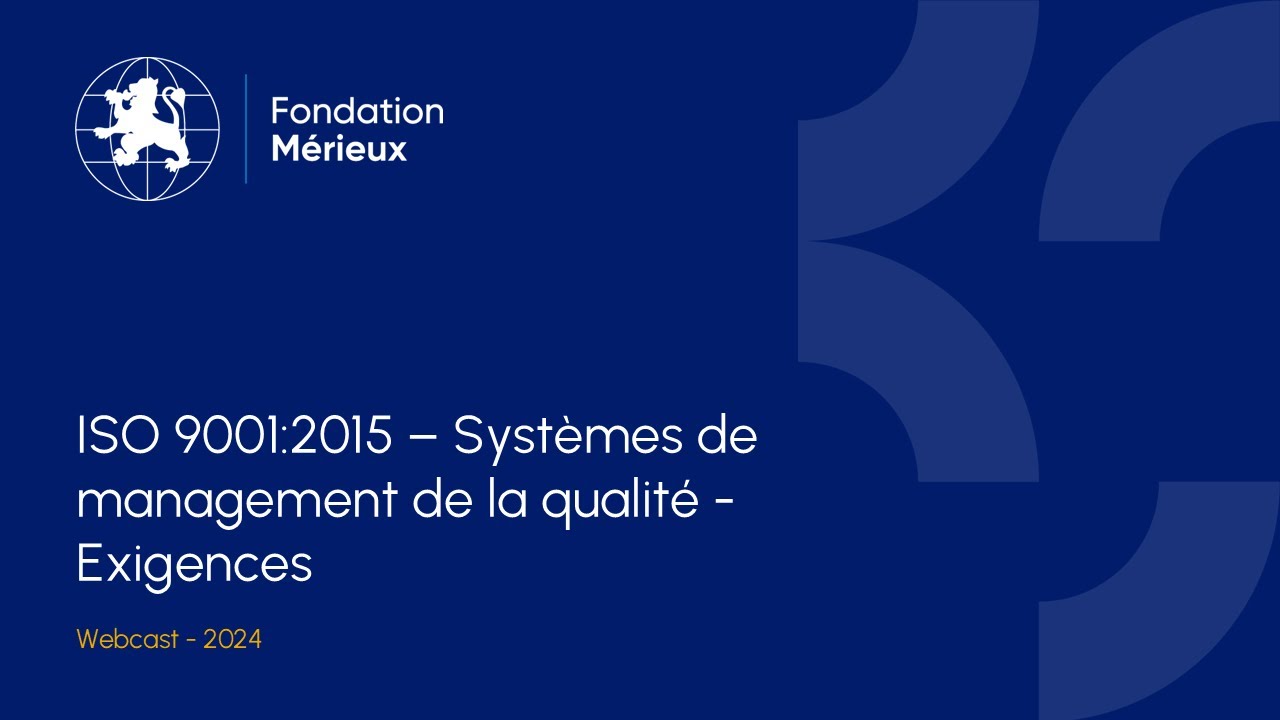 ISO 9001:2015 – Systèmes de management de la qualité - Exigences