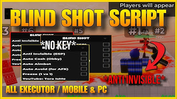 BLIND SHOT SCRIPT 2025! 🎯 (NO KEY) Auto-Aimbot, Anti-Invisible & ESP [PASTEBIN]