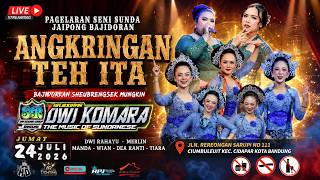 ANGKRINGAN TEH ITA-BAJIDOR DWI KOMARA-DWI RAHAYU-MERLIN-MANDA-WIAN-DEA-RANTI-TIARA,  24 JULI 2026