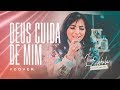 Eyshila | Deus Cuida de Mim (Feat. Pitte Goiabeira e Fran Rolim) #COVER #LiveEyshila1