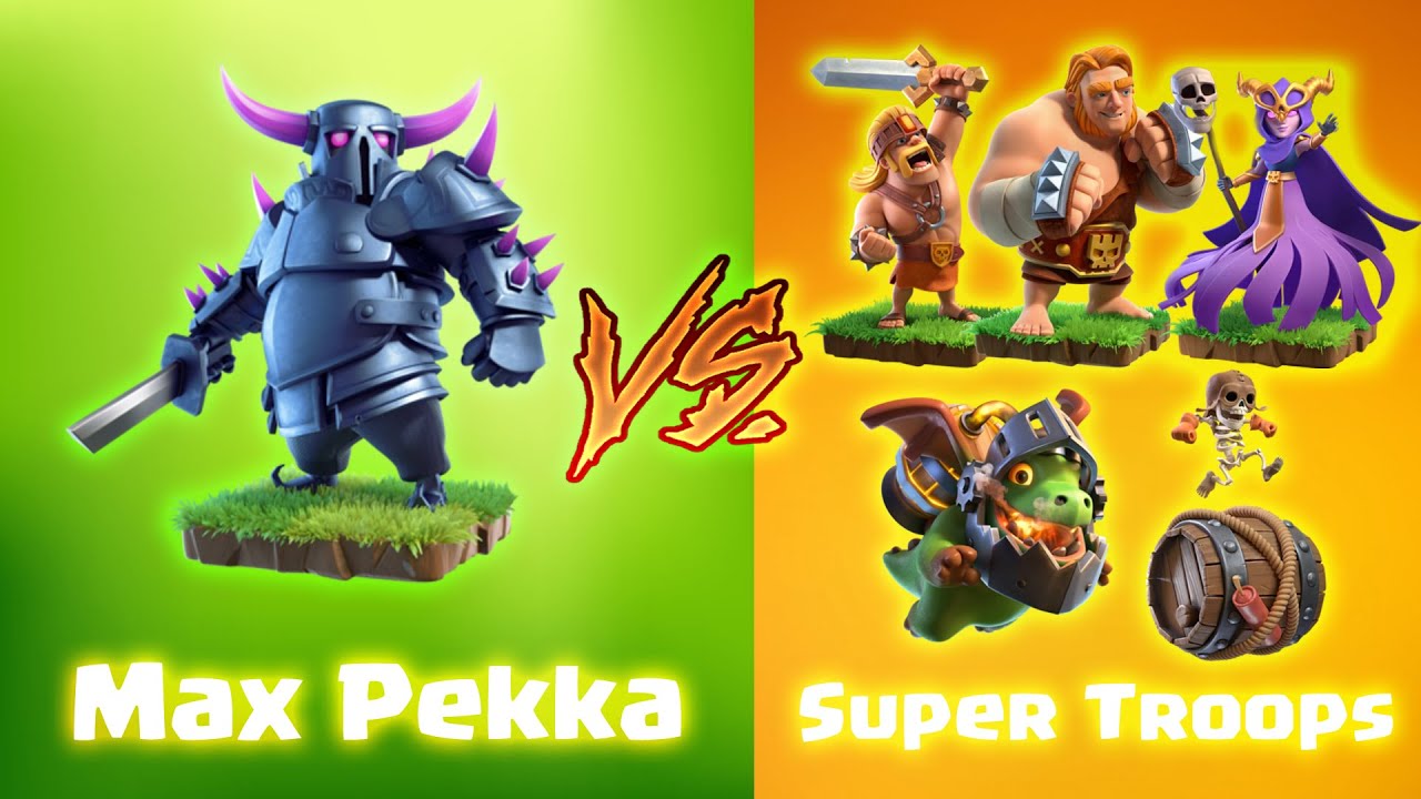 Max Pekka vs All Super Troops Clash of Clans *Overpowered Pekka