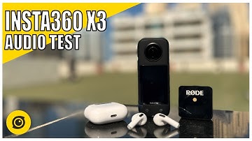 Insta360 X3 Audio Test • AirPods and Rode Wireless Go Microphone • Watch before you buy!