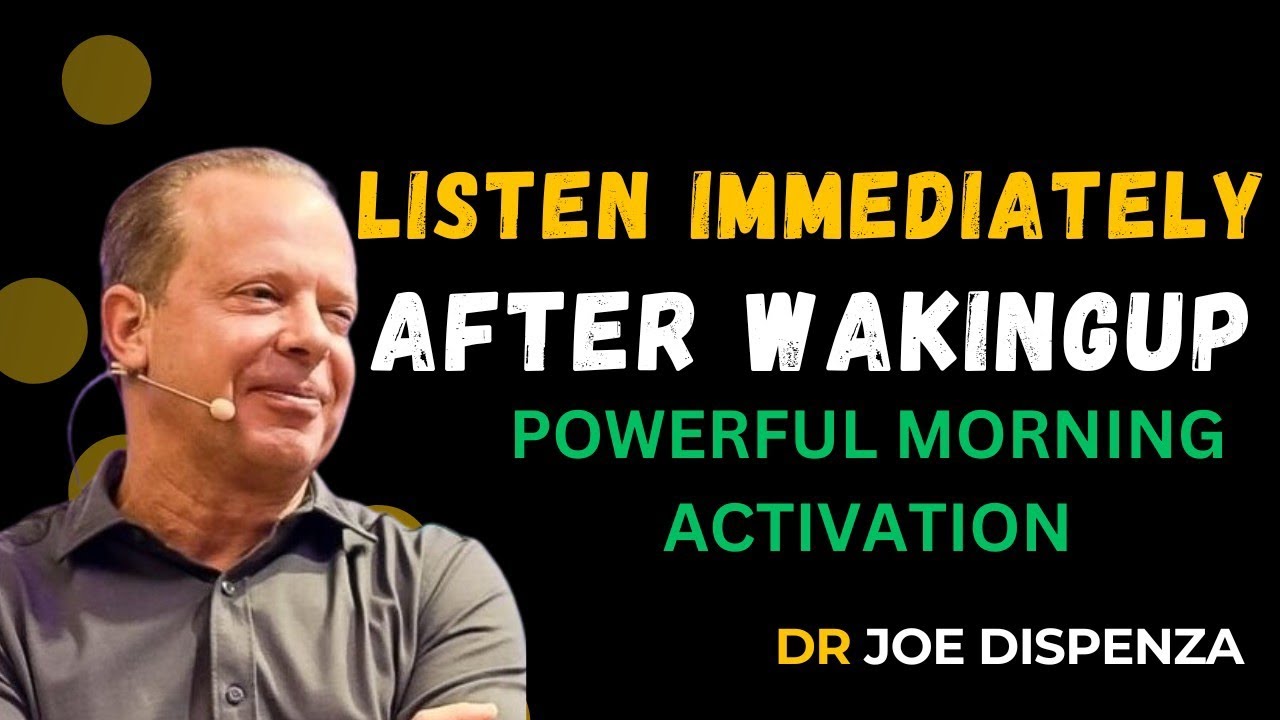  MIRACLES BEGIN WHEN YOU WAKE UP TO THIS |DR. JOE DISPENZA |MINDFUEL