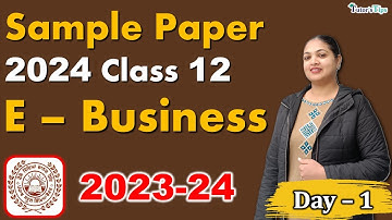 PSEB E Business Decoded: Class 12 Sample Paper & Solutions | 2023-24 Session | Day 2