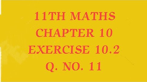 TN 11TH MATHS/CHAPTER 10/EXERCISE 10.2 Q. NO. 11/DIFFERENTIAL CALCULUS (@MATHSSTUDENT)