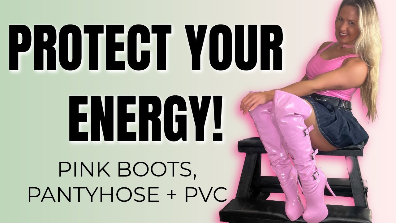 Pink OTK Boots, Shiny Pantyhose + PVC 💖 Protect Your Energy | Evergreen Energy 🌿✨
