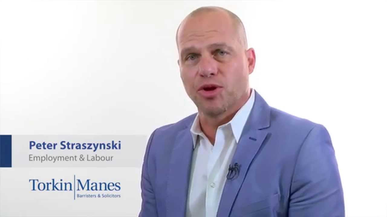 Employment Contracts - Peter Straszynski - Torkin Manes LegalPoint