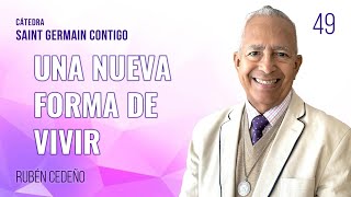 UNA NUEVA FORMA DE VIVIR | Rubén Cedeño.