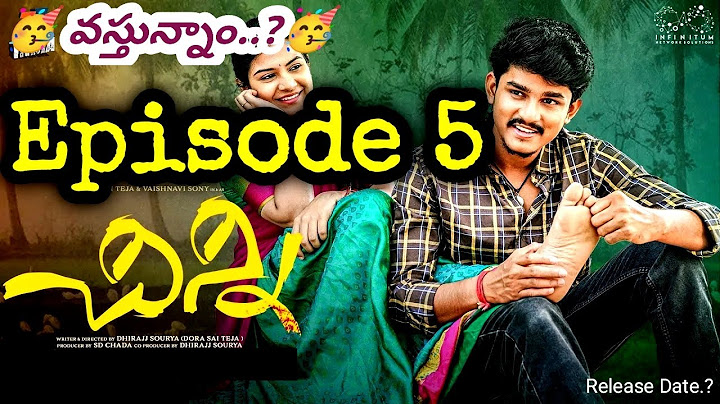 Chinni Episode 5 || Dora Sai Teja || Vaishnavi Sony || Based on True Story ||  Update By PF || Date