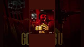 Gbu 2Nd Single God Bless U